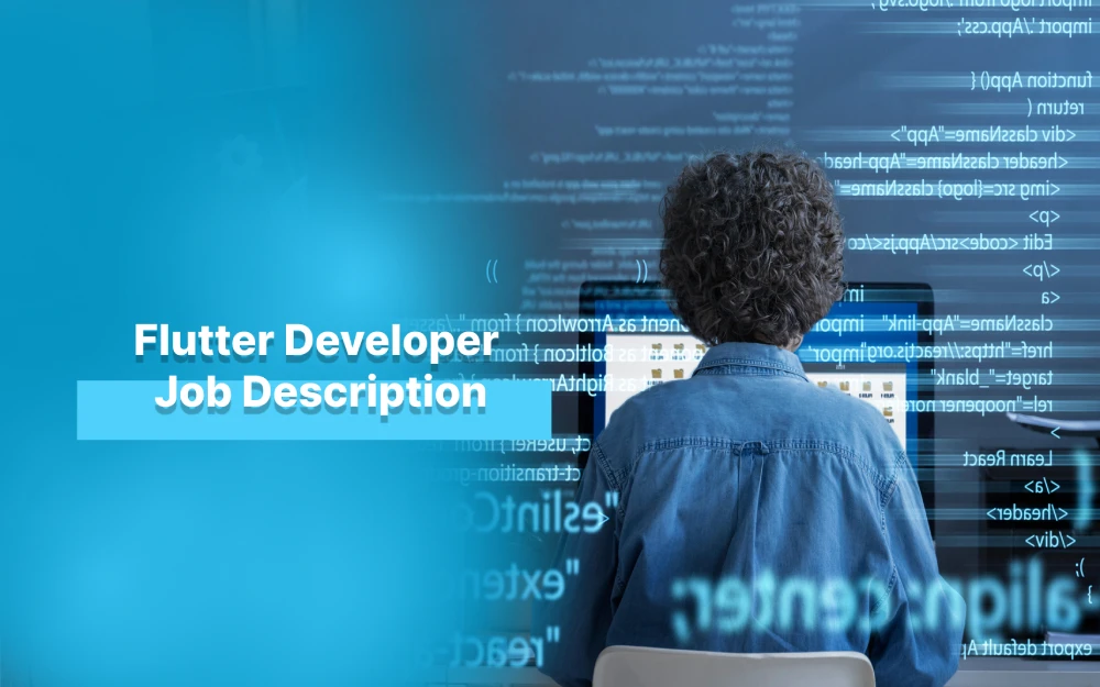 Flutter Developer Job Description